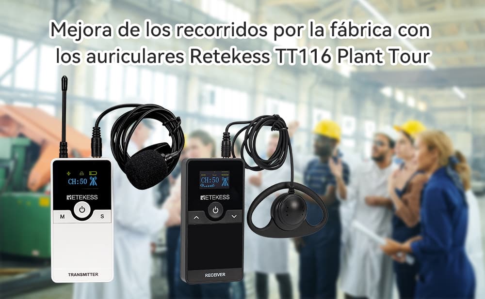 Mejora de los recorridos por la fábrica con los auriculares Retekess TT116 Plant Tour