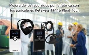 Mejora de los recorridos por la fábrica con los auriculares Retekess TT116 Plant Tour doloremque